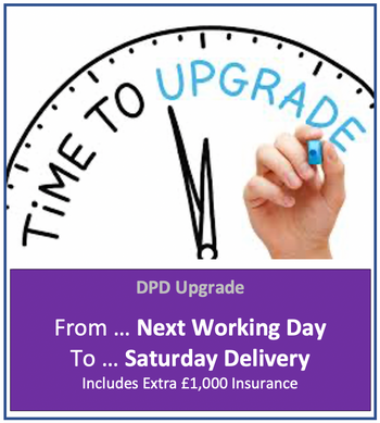 DPD Upgrade - Next Working Day to Saturday Delivery (Inc. Increased Insurance)